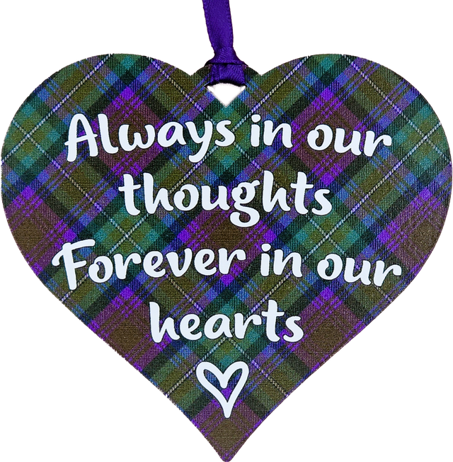 Always In Our Throughts Forever In Our Hearts Tartan Hanging