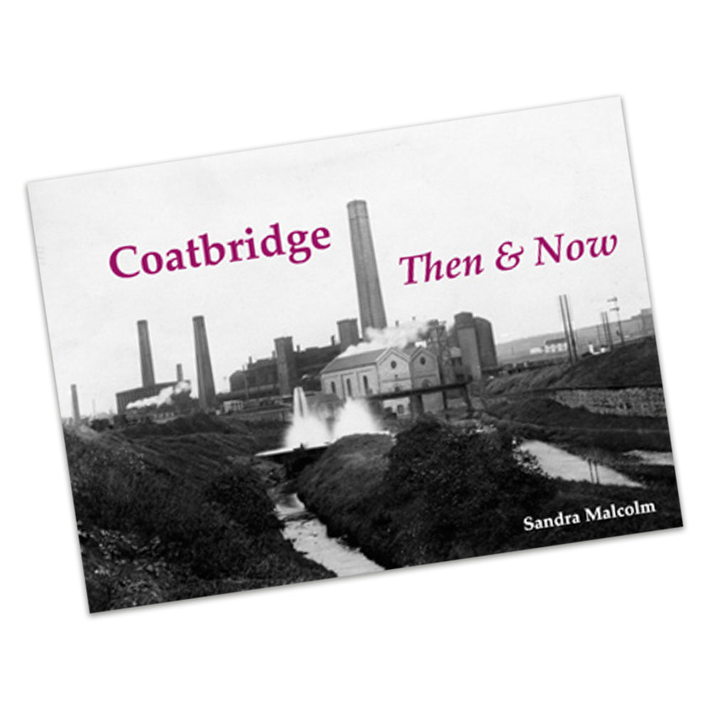Coatbridge Then and Now