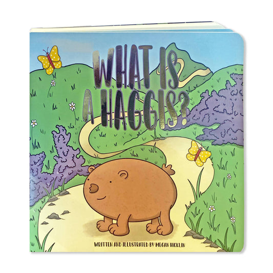 What Is A Haggis? Board Book 