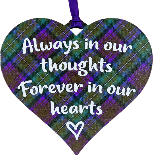 Always In Our Throughts Forever In Our Hearts Tartan Hanging