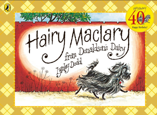 Hairy Maclary From Donaldson’s Dairy