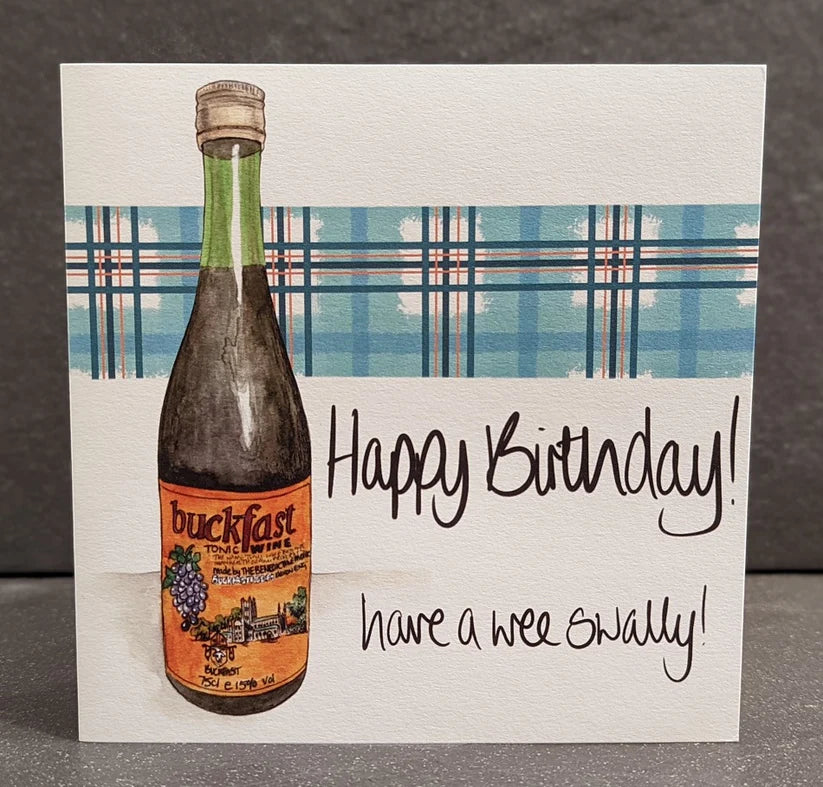 Happy Birthday! have a wee swally!