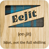 Eejit Square Coaster