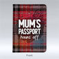 Mum's Passport Hauns Aff Passport Holder