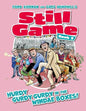 Still Game Book 2: Hurdy Gurdy Gurdy In The Windae Boxes!