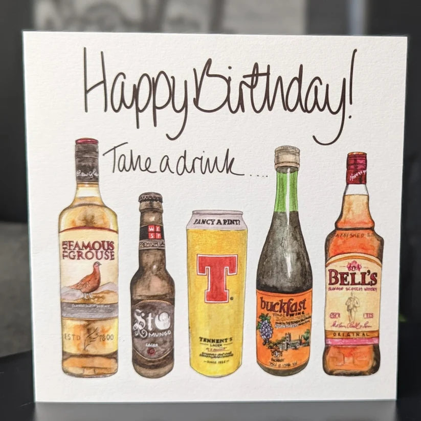 Happy Birthday! Take a drink....