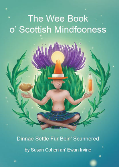 The Wee Book O' Scottish Mindfooness