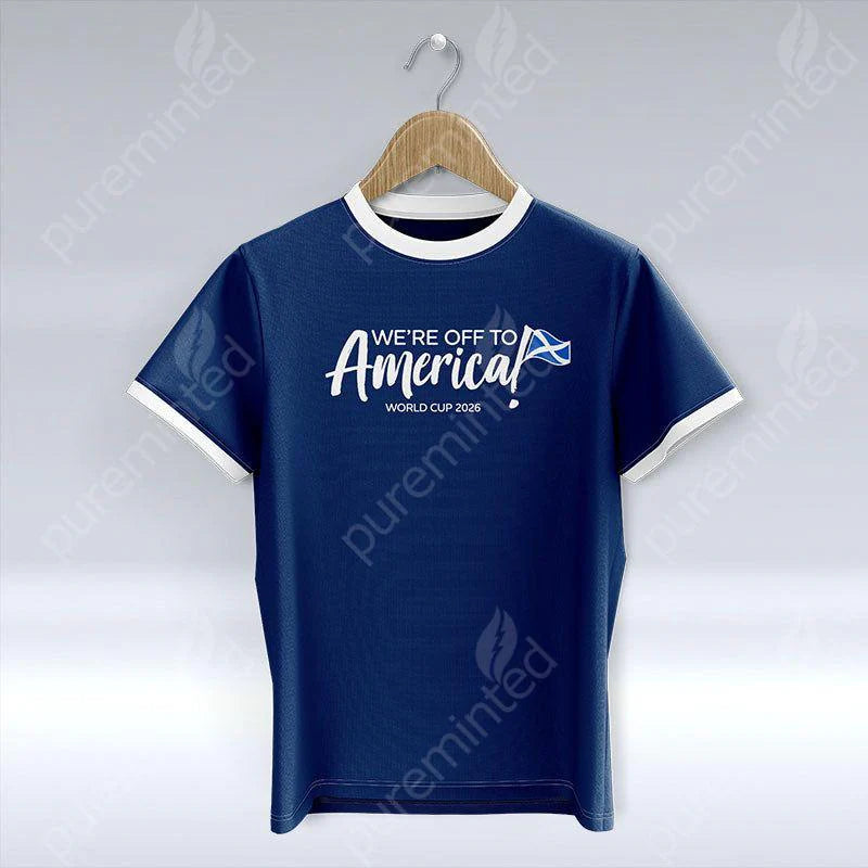 Scotland World Cup - We're Off To America T-Shirt