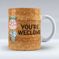 Auld Pals Mug - You're Weclome