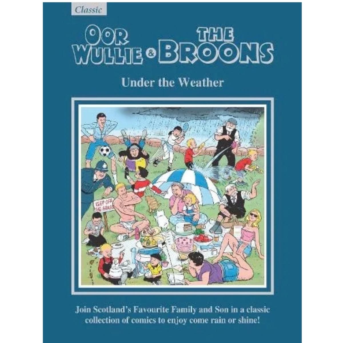 Classic Oor Wullie & The Broons: Under the Weather