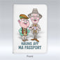 Auld Pals Hauns Aff Ma Passport Holder