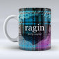 Ragin' Mug