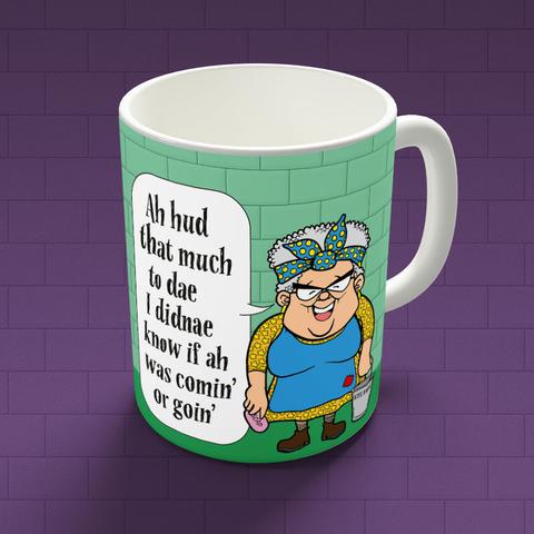 Glasgow Steamie - Comin' or Goin' Mug