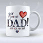 Yer Some Dad and Yer Ma Dad mug